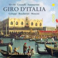 Giro d’Italia - Vivaldi, Galuppi, Boccherini, Mancini, Locatelli, Sammartini: koncerty i sonaty